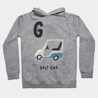 G for Golf Car Hoodie